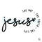 Jesus Christian SVG The Way The Truth The Life Cricut File.jpg