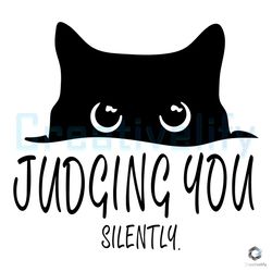 judging you silently svg black cat file download