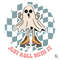 Just Roll With It SVG Ghost Halloween Digital File.jpg