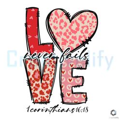 love never fails svg valentine religious file design