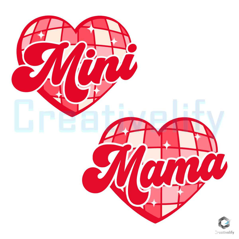 Mama and Mini Heart SVG Valentine's Day File Digital.jpg