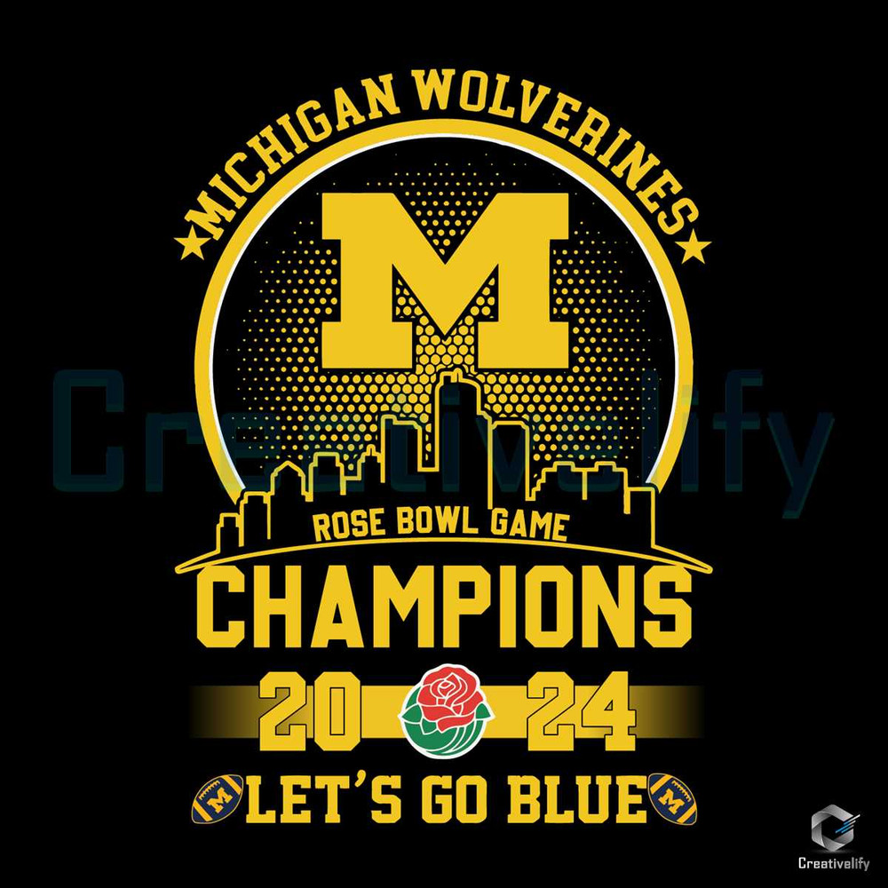 Michigan Wolverines SVG Let's Go Blue Champions File.jpg