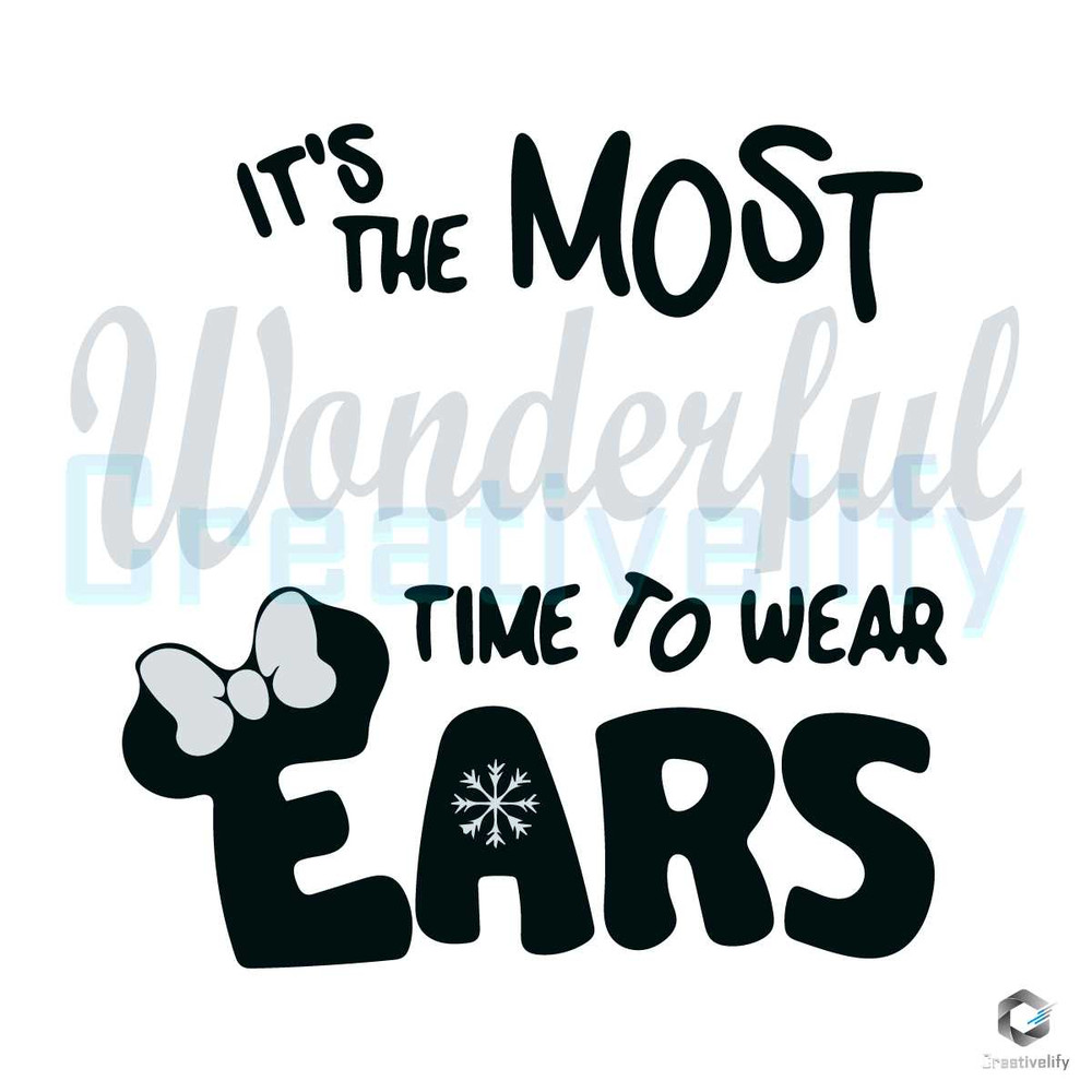 Most Wonderful Time To Wear Ears SVG Disney Minnie File.jpg