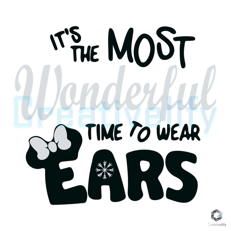 Most Wonderful Time To Wear Ears SVG Disney Minnie File.jpg