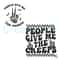 People Give Me the Creeps Svg Skeleton Hand Design File.jpg