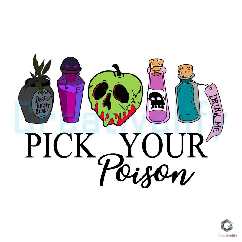 Pick Your Poison Villain SVG Disney Halloween Digital File.jpg