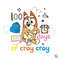 Retro 100 Days Of Cray Cray SVG Bluey School File.jpg