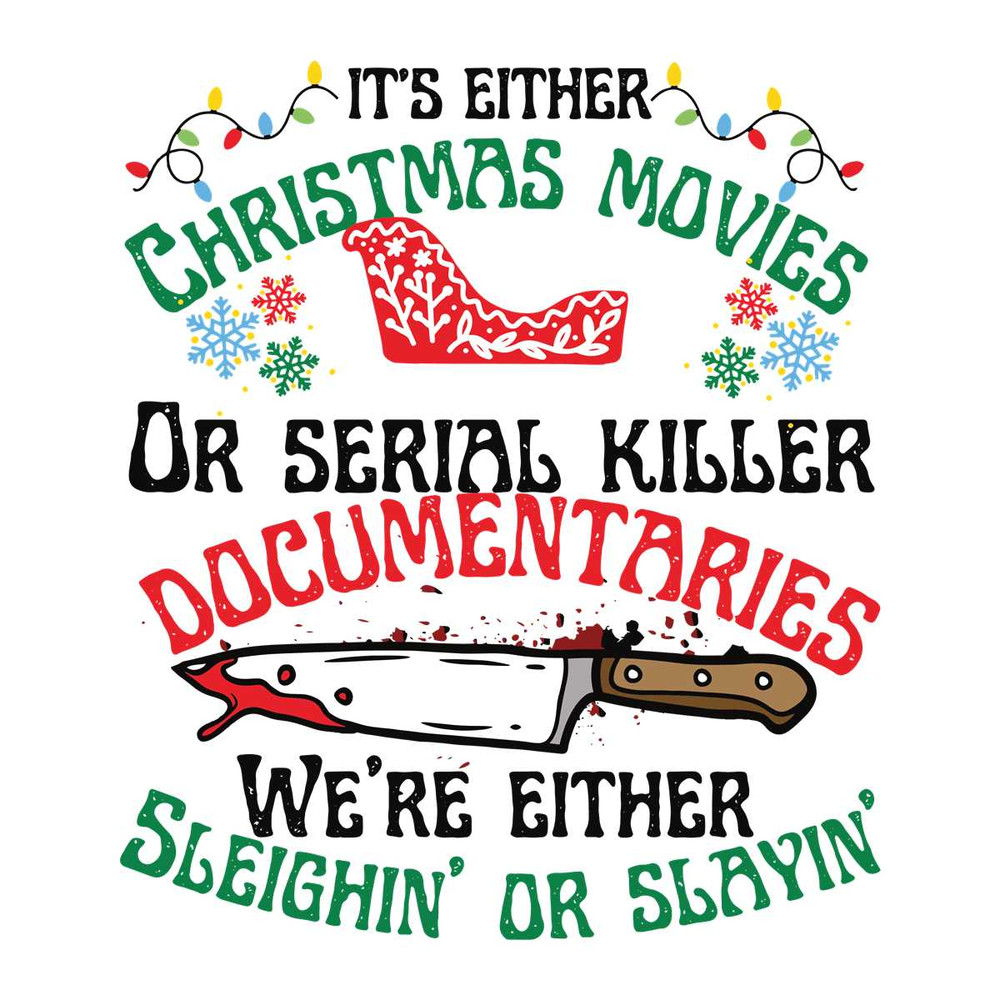 Retro Its Either Christmas Movies SVG Merry Xmas File.jpg