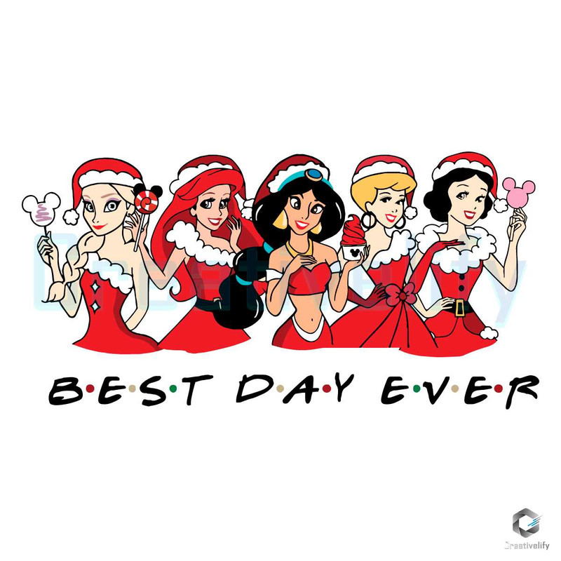 Santa Disney Princess Xmas SVG Best Day Ever File Download.jpg