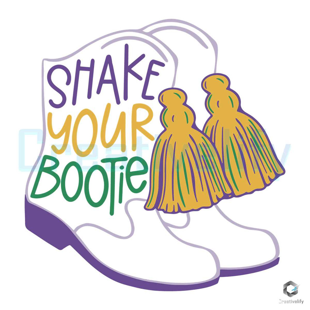 Shake Your Bootie SVG Mardi Gras File Download.jpg