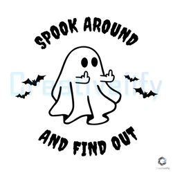 spook around and find out svg boo halloween file digital