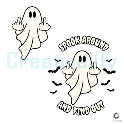 spook around and find out svg halloween ghost design