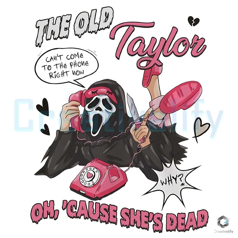 The Old Taylor Cant Come PNG Ghostface Calling Phone File.jpg