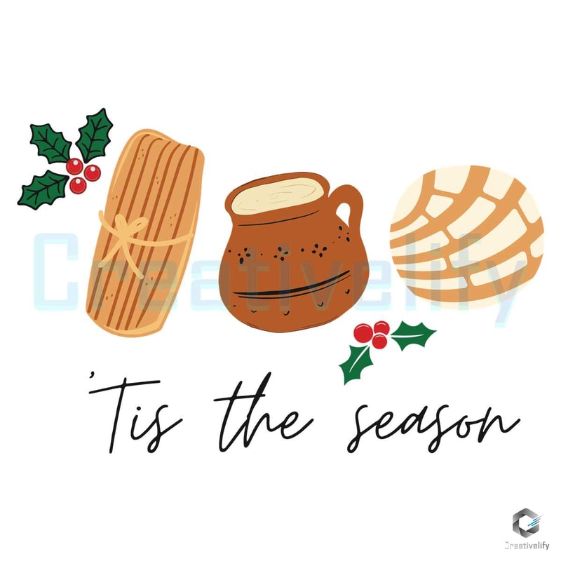 Tis The Season Pan Dulce SVG Mexican Christmas Cricut File.jpg
