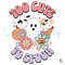 Too Cute To Spook SVG Halloween Groovy Floral Cutting File.jpg
