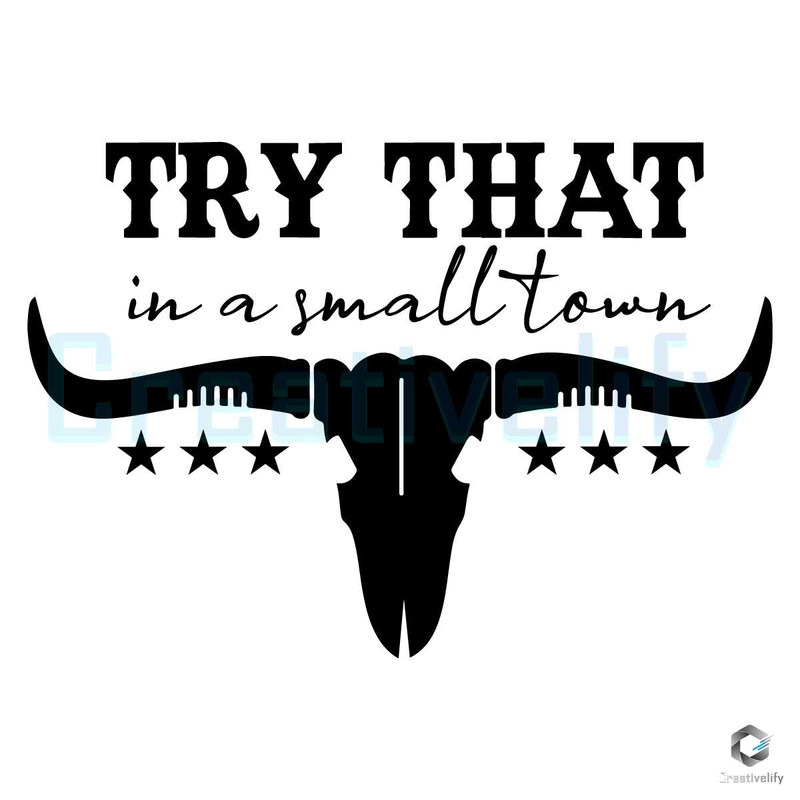Try That In A Small Town Svg Jason Aldean Digital File.jpg