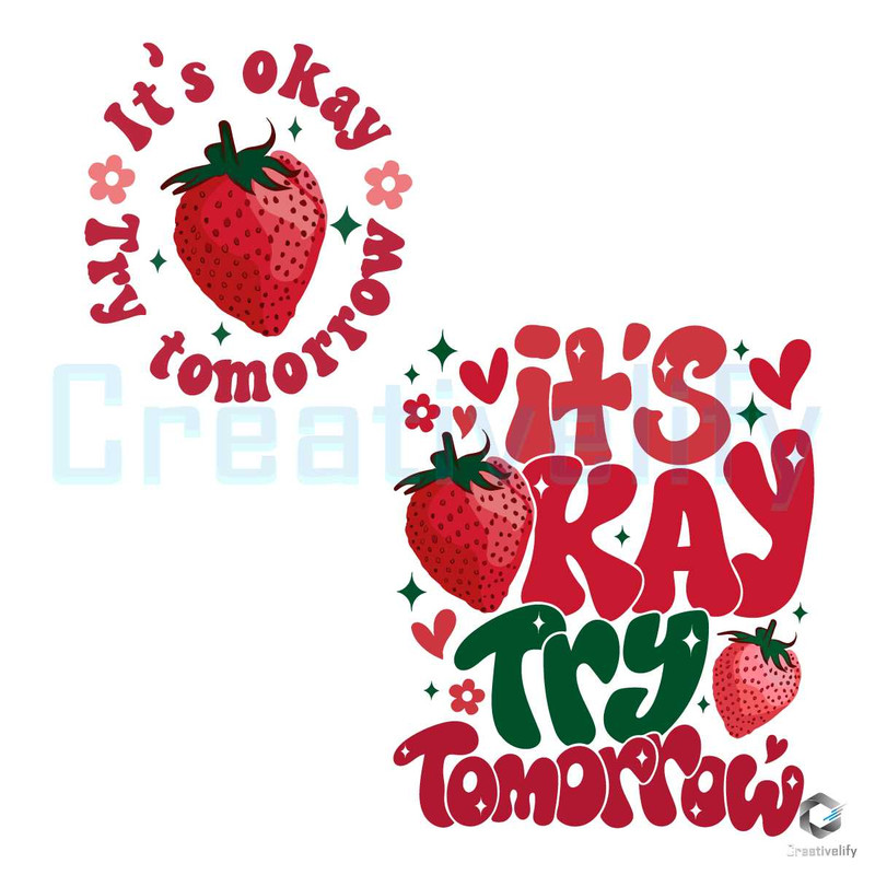 Try Tomorrow Strawberry SVG Festival Fruit File Design.jpg
