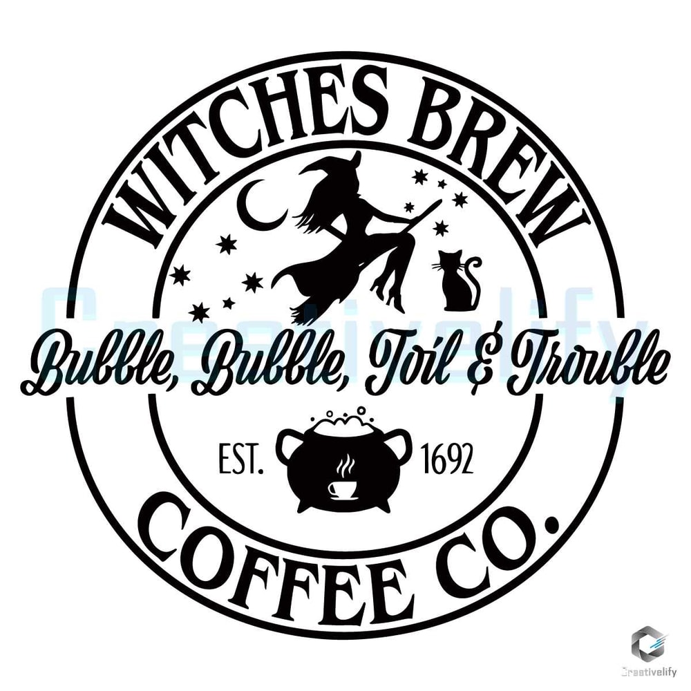 Witches Brew Coffee Co Est 1692 Vintage SVG Cricut File.jpg