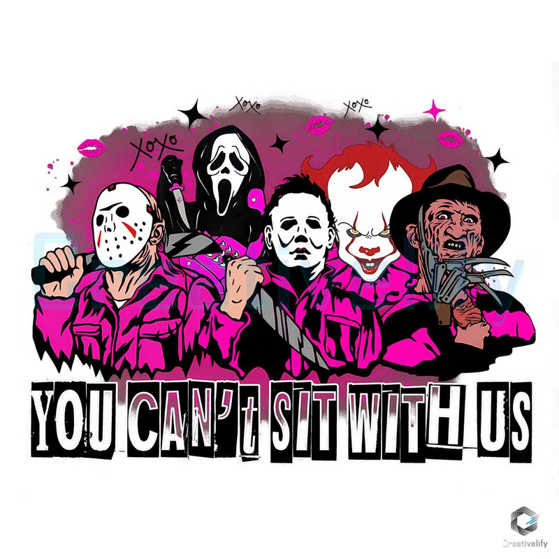 You Cant Sit With Us Horror PNG Halloween Movie File.jpg