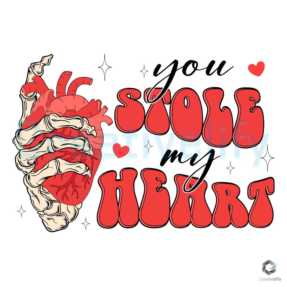 You Stole My Heart SVG Skeleton Hand Valentine File.jpg