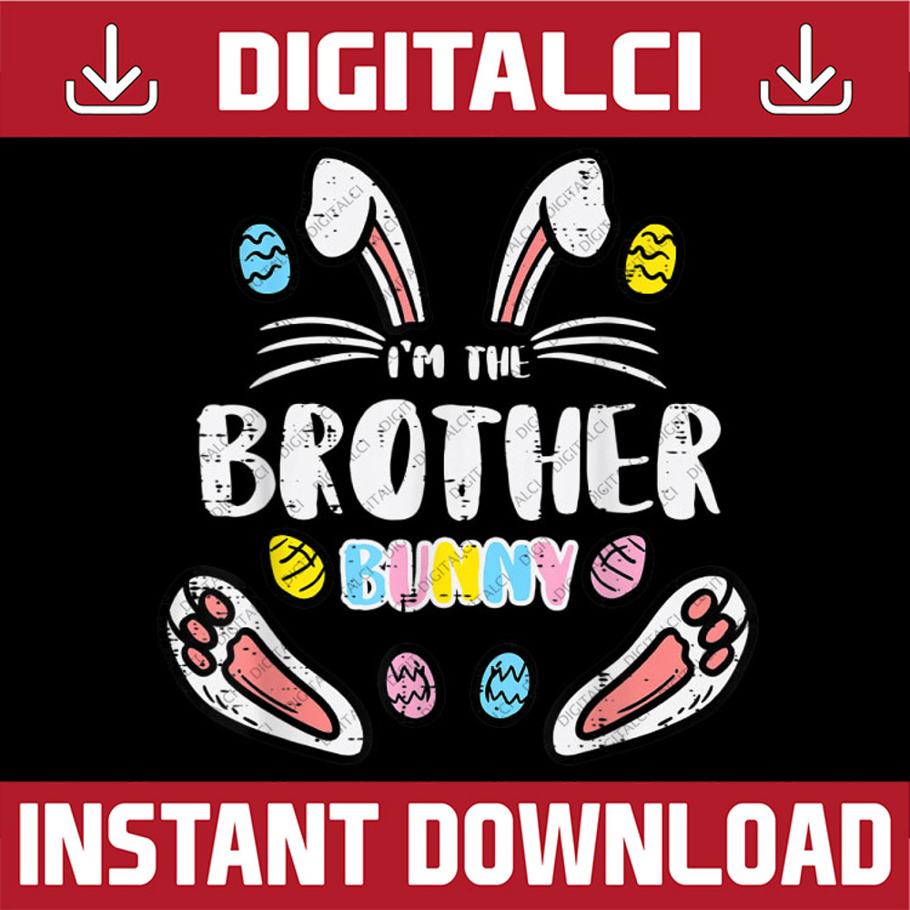 Brother Bunny Rabbit Easter Family Match Easter Day Png, Happy Easter Day Sublimation Design.jpg