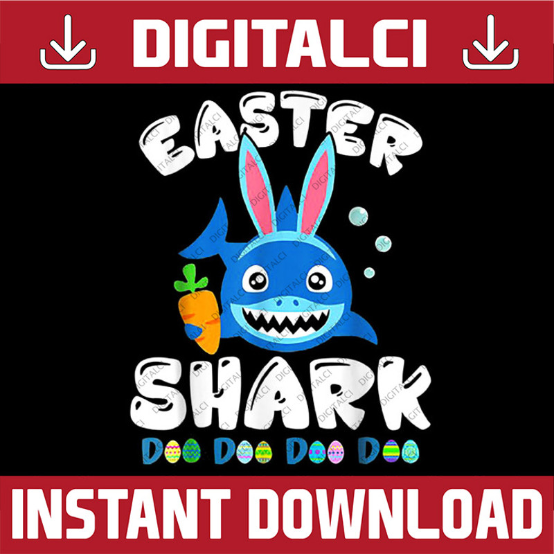 Bunny Easter Easter Shark Easter Day Png, Happy Easter Day Sublimation Design.jpg