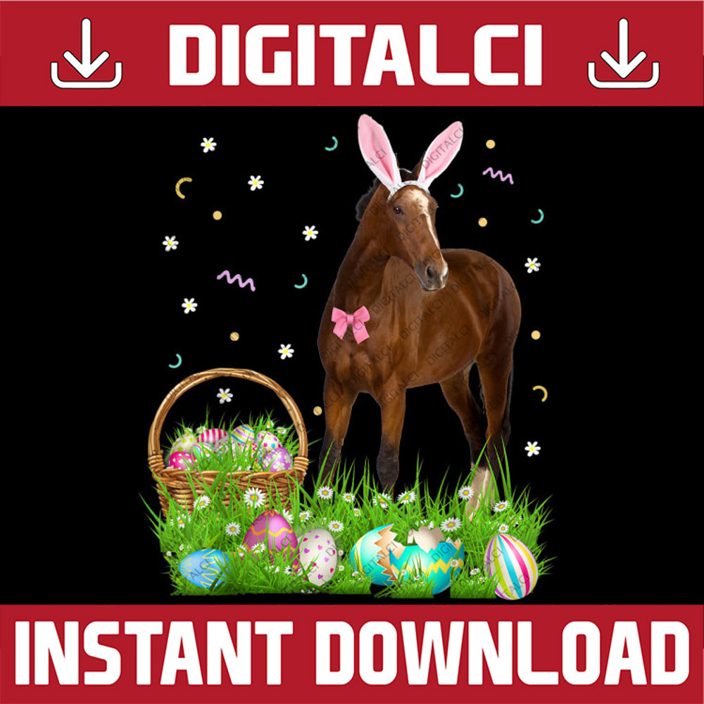 Cute Horse Easter Day Bunny Eggs Easter Easter Day Png, Happy Easter Day Sublimation Design.jpg