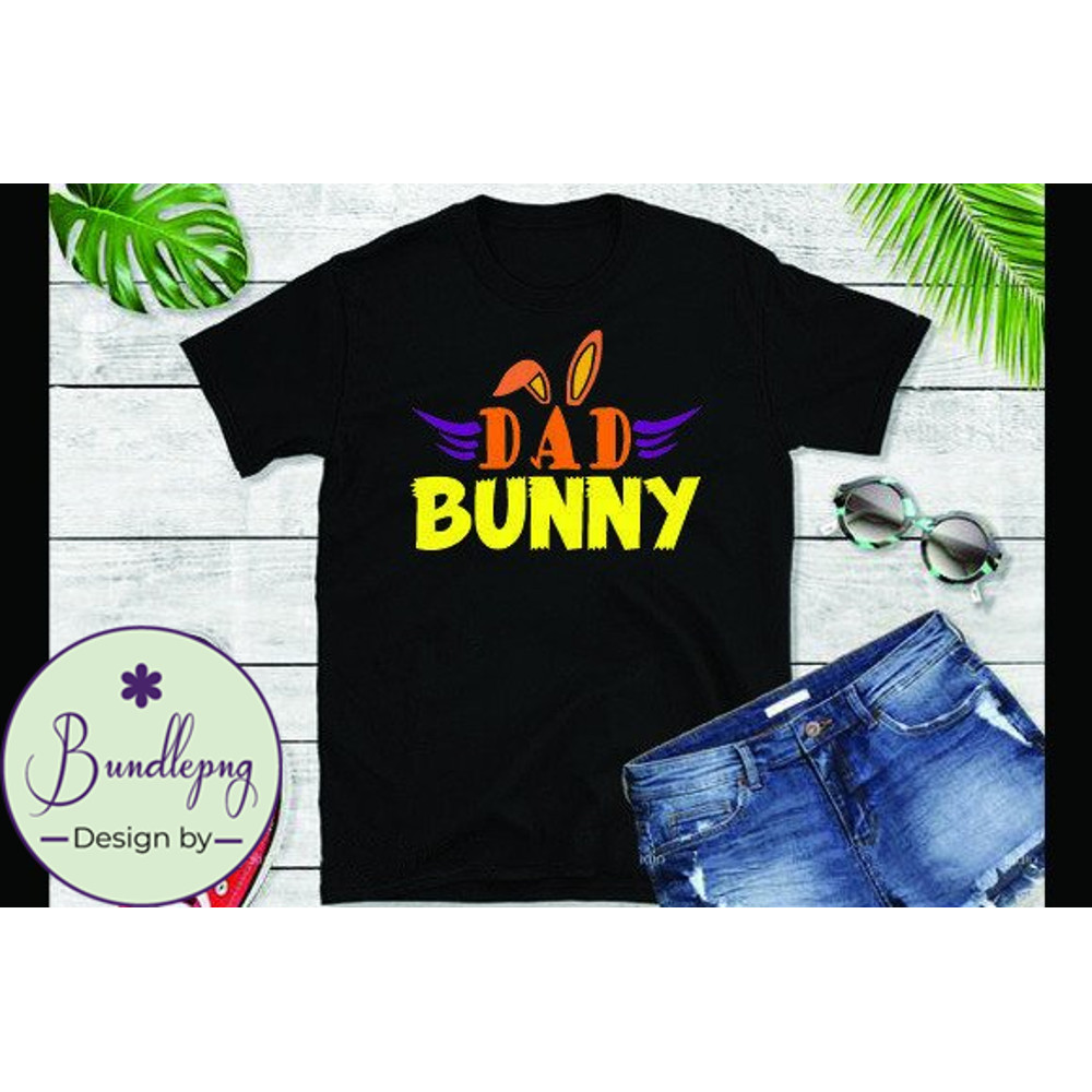 Dad Bunny T-shirt for Easter Day Design 119.jpg