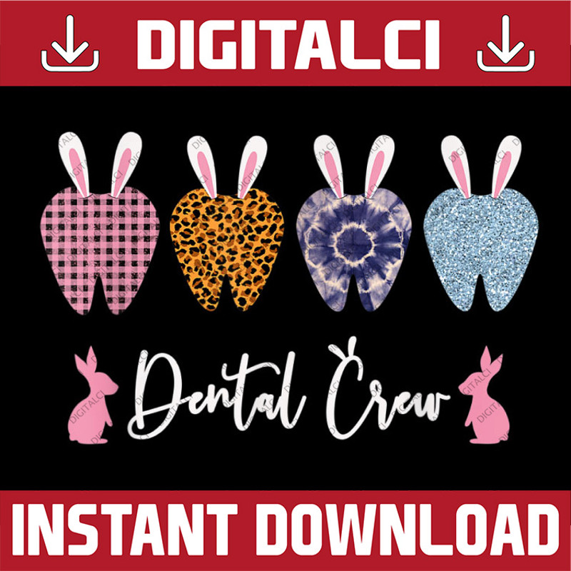 Dental Crew Cute Teeth Leopard Easter Day Dental Bunny Ears Easter Day Png, Happy Easter Day Sublimation Design.jpg