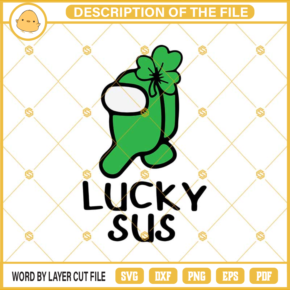 Among Us Lucky Sus SVG, St Patricks Day 2021 SVG, Among Us SVG, Among Us St Patricks Day SVG, Lucky Charm SVG.jpg