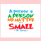 A Person's A Person No Matter How Small Dr Seuss Quote Svg.jpg