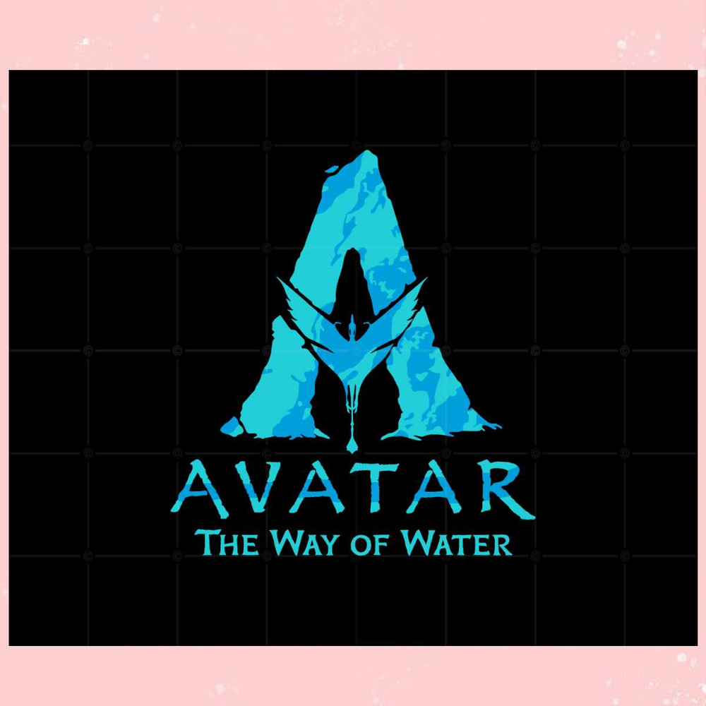Avatar The Way Of The Water Avatar 2 Svg Graphic Designs Files.jpg