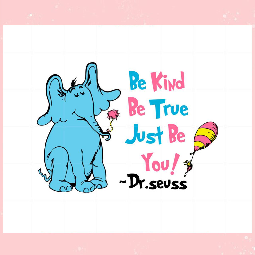 Be Kind Be True Just Be You Svg For Cricut Sublimation Files.jpg
