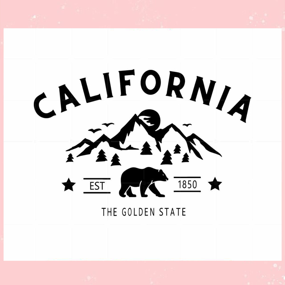 California The Golden State SVG TShirt Graphic Designs.jpg