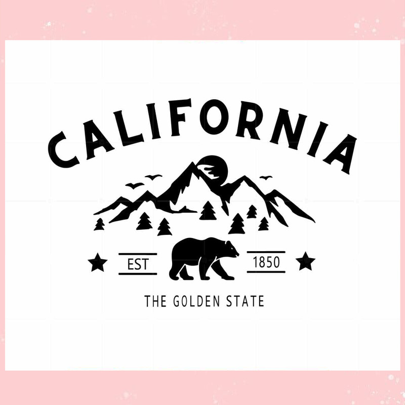 California The Golden State SVG TShirt Graphic Designs.jpg