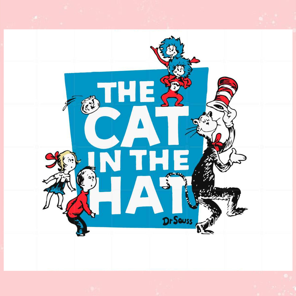 Cat In The Hat Dr Seuss Day Thing 1 Thing 2 SVG Cutting Files.jpg