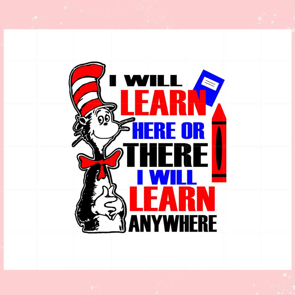Cat In The Hat I Will Learn Svg Best Graphic Designs Cutting Files.jpg