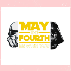 Darth Vader Stormtrooper May The Fourth Be With You Svg,Disney svg, Mickey mouse,Princess, Movie