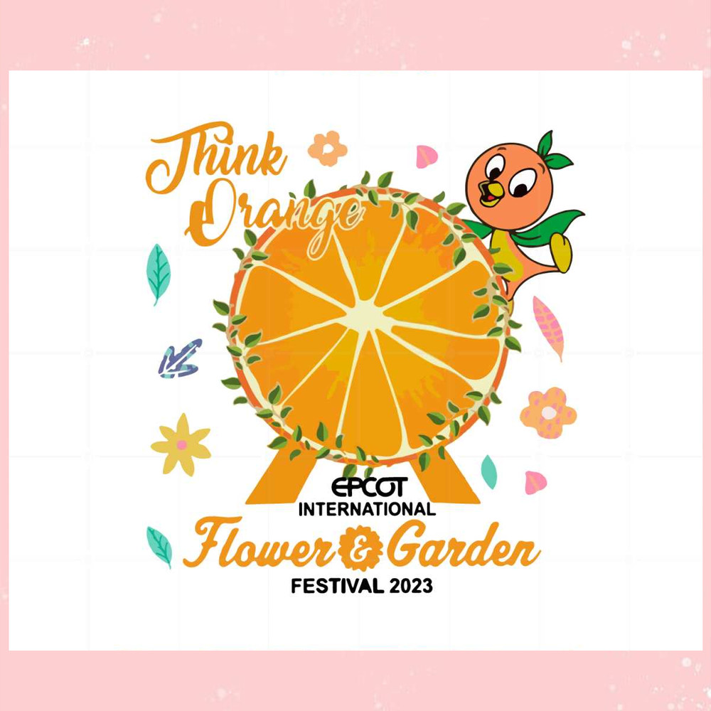 Disney Orange Bird Think Orange SVG Graphic Designs Files.jpg