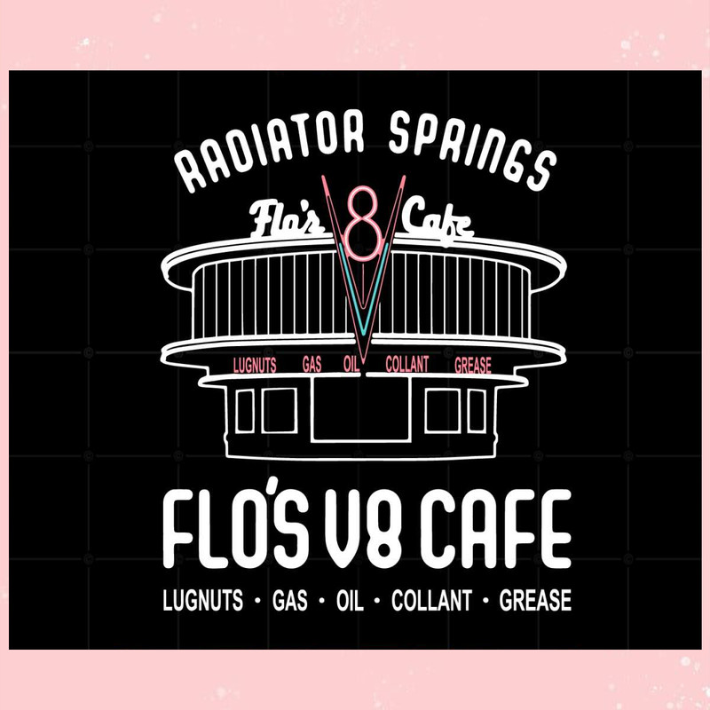 Disney Pixar Cars Flo's V8 Cafe SVG Graphic Designs Files.jpg