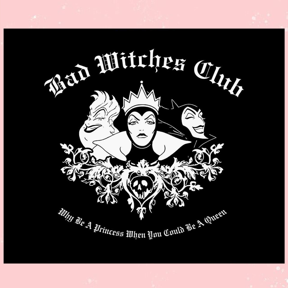 Disney Princess Bad Witches Club SVG Graphic Design Files.jpg