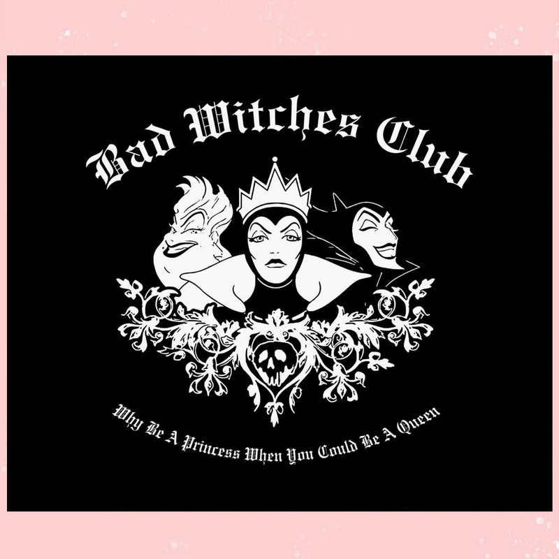 Disney Princess Bad Witches Club SVG Graphic Design Files.jpg