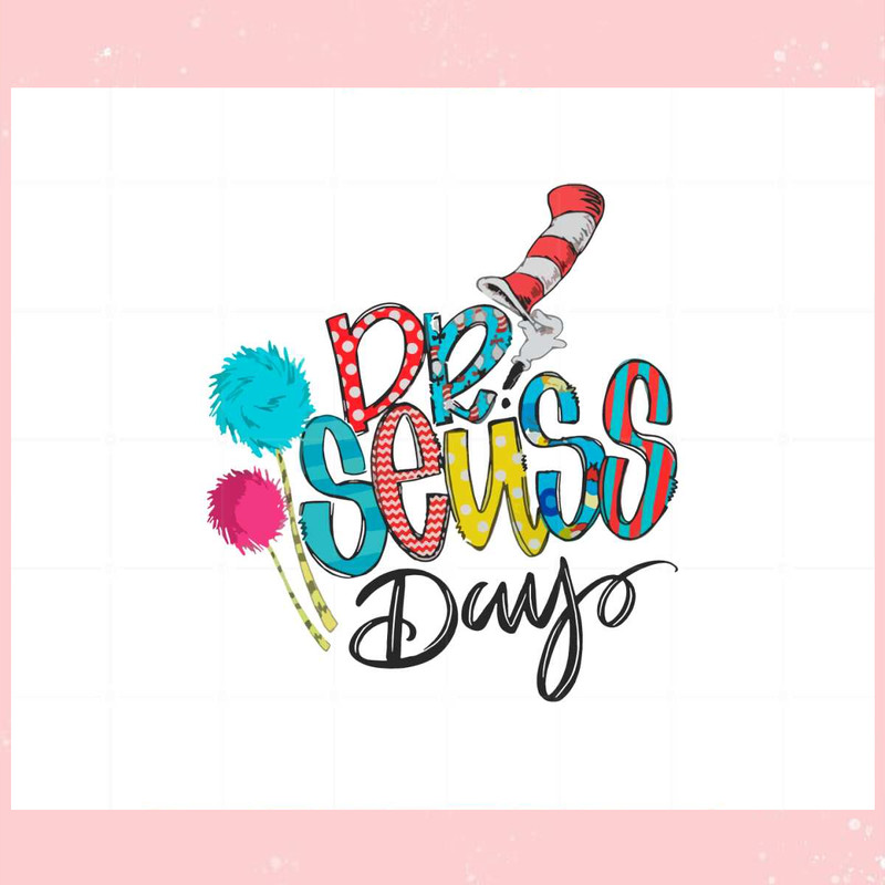 Dr Seuss Day Read Across America Svg Graphic Designs Files.jpg
