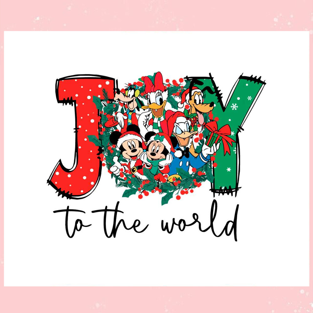 Joy To The World Disney Mickey And Friend PNG.jpg