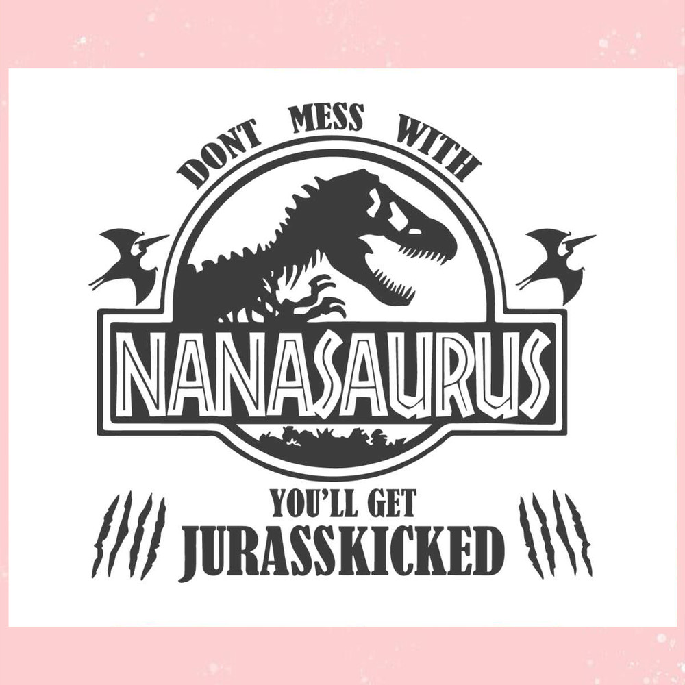 Jurassic Park Nanasaurus SVG Funny Jurassic Park SVG File.jpg