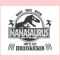 Jurassic Park Nanasaurus SVG Funny Jurassic Park SVG File.jpg