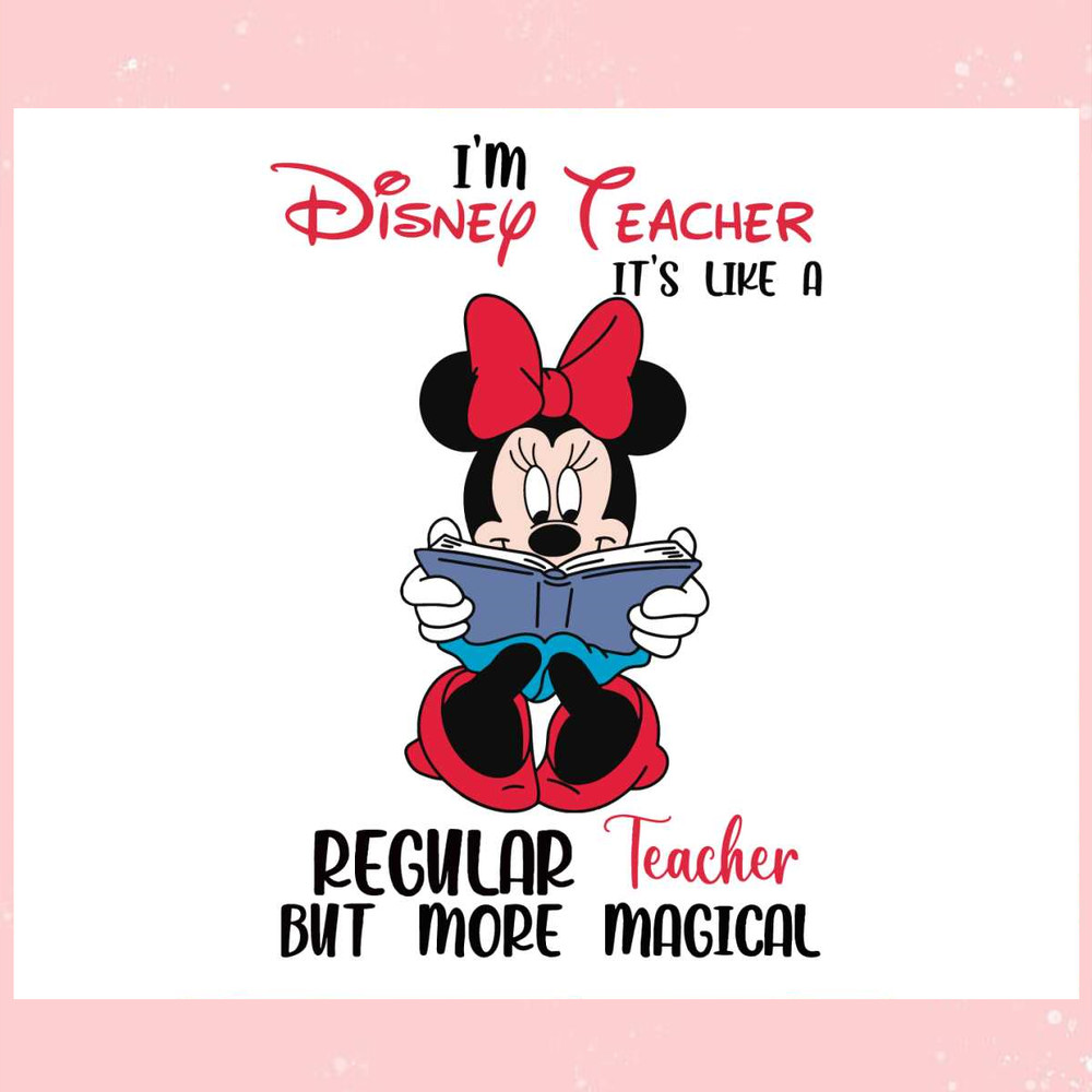 Like A Regular Teacher But More Magical Disney Teacher SVG.jpg