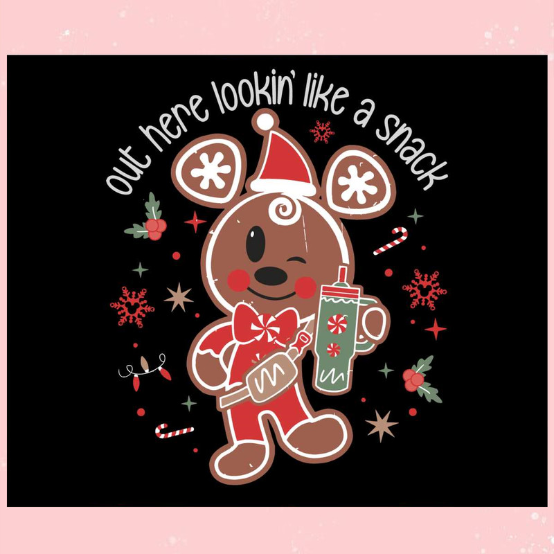 Lookin Like A Snack Mickey Gingerbread SVG.jpg