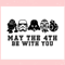 May The 4th Be With You Disney Stars Wars Vintage Character Svg.jpg