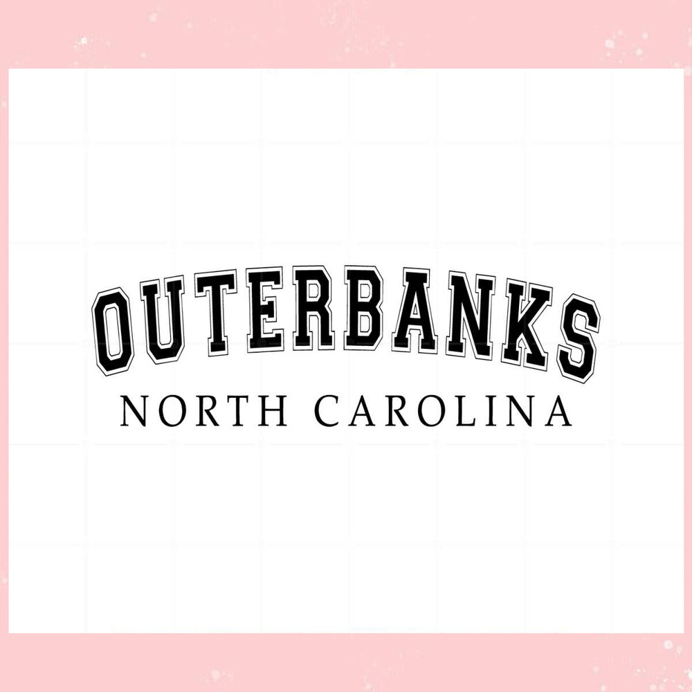 Outer Banks North Carolina SVG For Cricut Sublimation Files.jpg